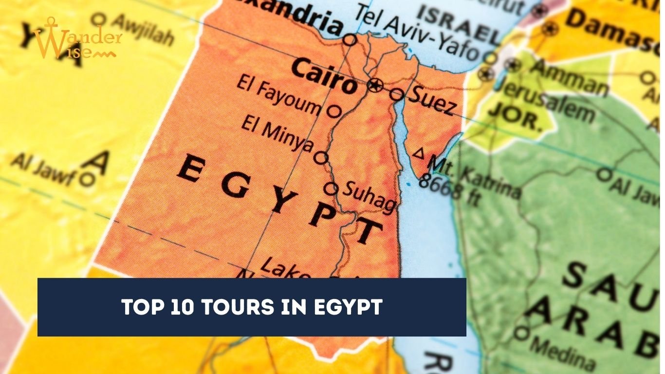 Top 10 Tours in Egypt