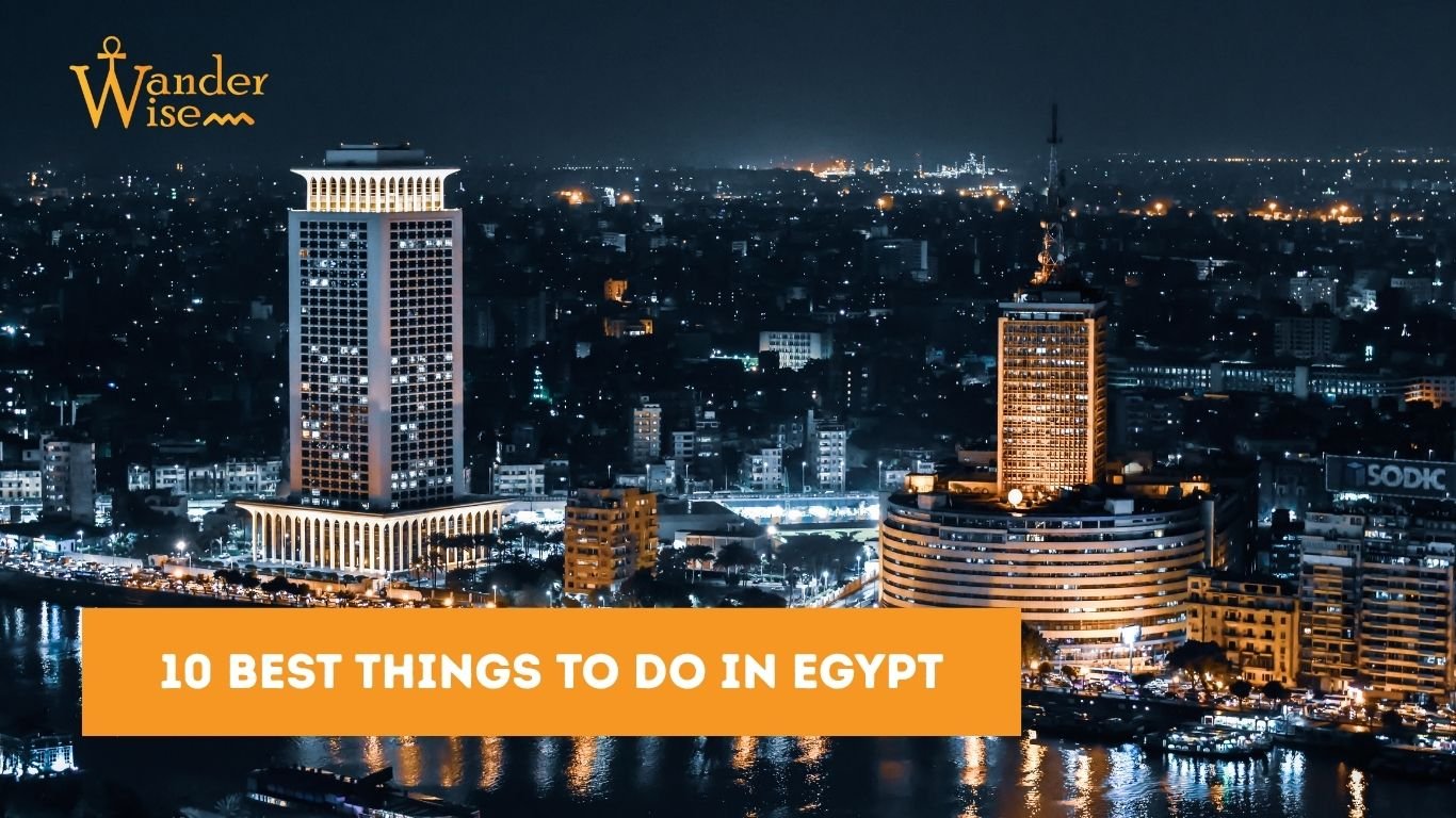 Things to Do in Egypt