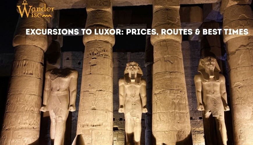 Excursions to Luxor