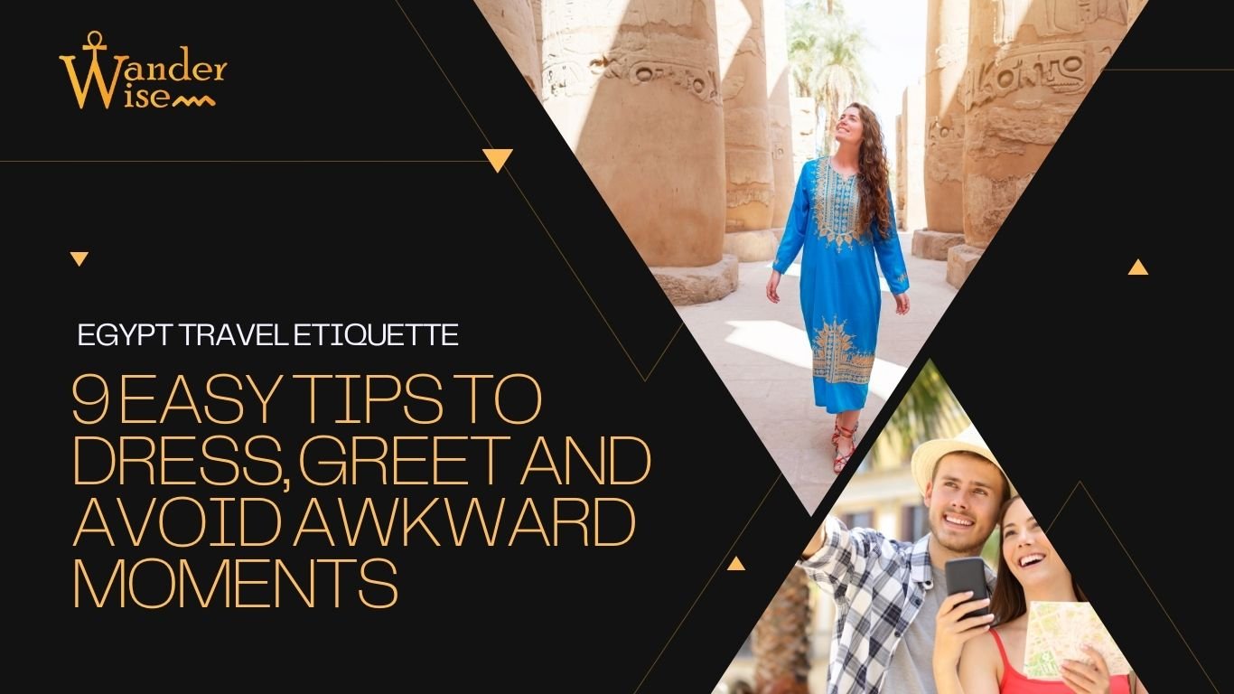 Egypt Travel Etiquette